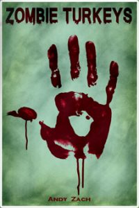 Get Midnight Zombie Turkeys Books Free Tonight!